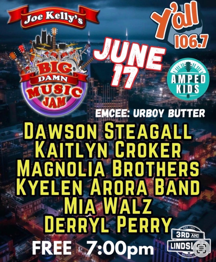 Joe Kelly's Big Damn Music Jam - June 17, 2026 - Nashville TN at Third and Lindsley